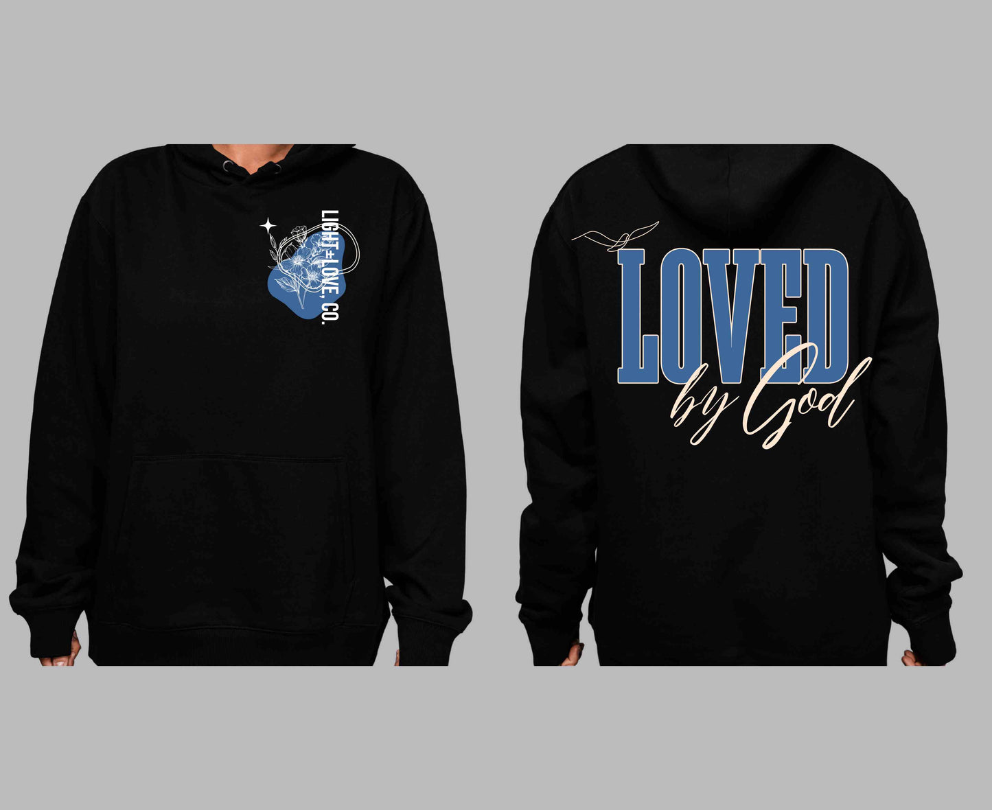 Loved by God Hoodie